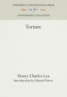 Torture (Sources of Medieval History) 081221062X Book Cover