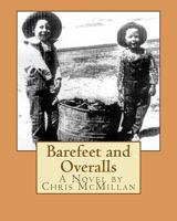 Barefeet and Overalls 1456585339 Book Cover