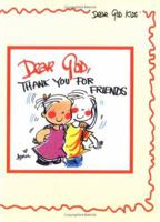 Dear God, Thank You for Friends (Dear God Kids) 0825426472 Book Cover