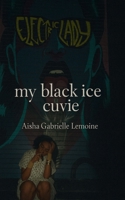 My Black Ice Cuvie B0FH2VYRHB Book Cover