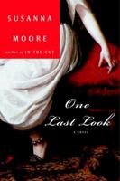 One Last Look 1400075416 Book Cover