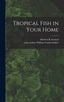 Tropical Fish in Your Home 1014221455 Book Cover