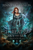 Threats of Sky and Sea 1494955849 Book Cover