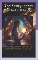 The Story Keeper: Book of Ruby B0FZH72FJY Book Cover