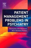 Patient Management Problems in Psychiatry 0443101612 Book Cover