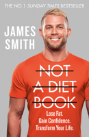 Not a Diet Book: The Must-Have Fitness Book From the World's Favourite Personal Trainer 0008374287 Book Cover