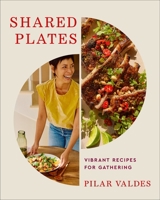 Shared Plates 1250438985 Book Cover