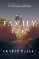 The Family Plot 0765378248 Book Cover