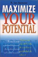 Maximize Your Potential 1589800451 Book Cover