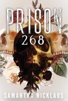 Prison 268 B0C79Q9DTW Book Cover