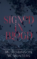 Signed In Blood - Blue Forest Edition B0HM9H3V9R Book Cover