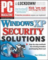 PC Magazine Windows XP Security Solutions (PC Magazine) 0471754781 Book Cover