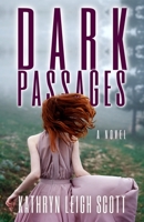 Dark Passages 0938817833 Book Cover