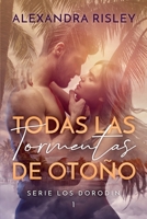 Todas las tormentas de otoño B08R2ZCXQW Book Cover