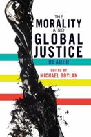 The Morality and Global Justice Reader 0813344336 Book Cover