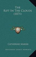 The Rift In The Clouds 1104325934 Book Cover