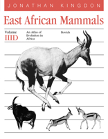 East African Mammals: An Atlas of Evolution in Africa, Volume 3, Part C: Bovids (East African Mammals) 0226437256 Book Cover
