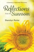 Reflections From the Sunroom 1946848514 Book Cover