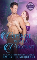 Voyage with a Viscount: A Steamy Regency Romance 1795587431 Book Cover