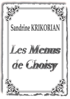 Les Menus de Choisy 2322268291 Book Cover
