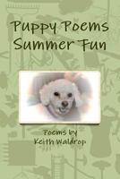 Puppy Poems Summer Fun 1304997170 Book Cover