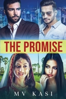 The Promise: A Passionate Tale of Family, Friendship & Love B09Z2SDJWW Book Cover