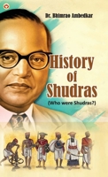 History of Shudras: Who Were Shudras? 9363188620 Book Cover