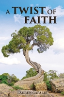 A Twist of Faith B0DX7LP8FT Book Cover