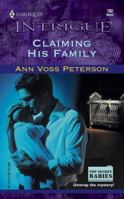 Claiming His Family 0373227027 Book Cover