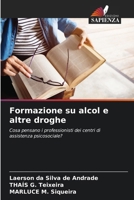 Formazione su alcol e altre droghe (Italian Edition) 6208020972 Book Cover