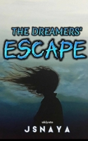 The Dreamer's Escape 9357709282 Book Cover