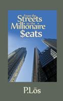 From the Streets to the Millionaire $eats 1546263144 Book Cover