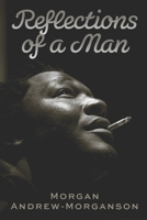Reflections of a Man 1712902725 Book Cover