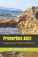 Proverbes AGS1: La sagesse est un art visionnaire des différences B08TZ7DN6V Book Cover