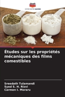 Études sur les propriétés mécaniques des films comestibles 6205716291 Book Cover