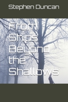 From Ships Beyond the Shallows B0GN8NLXBR Book Cover