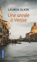 Une année à Venise 2266237926 Book Cover