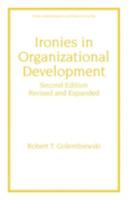 Ironies in Organizational Development 0887382932 Book Cover