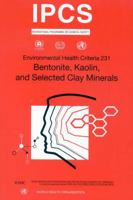 Bentonite, Kaolin and Selected Clay Minerals 9241572310 Book Cover