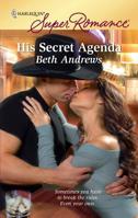 His Secret Agenda 0373715919 Book Cover