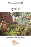 IDELLI - Tome 1: Cupidon chez les magots (French Edition) 2332626395 Book Cover