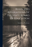 Rules and Regulations of the State Board of Education 102196879X Book Cover