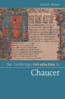 The Cambridge Introduction to Chaucer (Cambridge Introductions to Literature) 1107699908 Book Cover