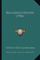 Balladenchronik - Primary Source Edition 116031294X Book Cover