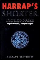 Harrap's Shorter : Dictionnaire Anglais-Français / Français-Anglais 024550382X Book Cover