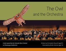The Owl and the Orchestra 0692715290 Book Cover