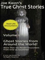True Ghost Stories from Around the World 098286597X Book Cover