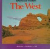 The West: Arizona, Nevada, Utah (State Studies) 1555465633 Book Cover