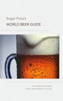 Roger Protz's World Beer Guide 1847321356 Book Cover