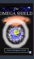 The Omega Shield null Book Cover